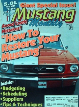MUSTANG MONTHLY 1992 AUG - 12 STEPS OF RESTORATION